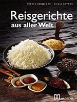 Reisgerichte aus aller Welt. 3775003657 Book Cover