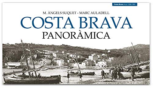 Costa Brava panoràmica (Catalunya panoràmica)