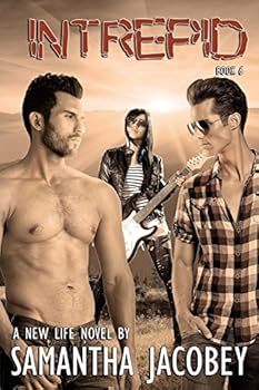 Paperback Intrepid: Book 6 of A New Life Series Book