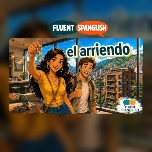 Learn Spanish to Rent an Apartment in Medell&iacute;n