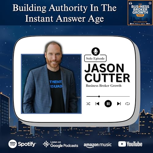 Building Authority In The Instant Answer Age, with Jason Cutter