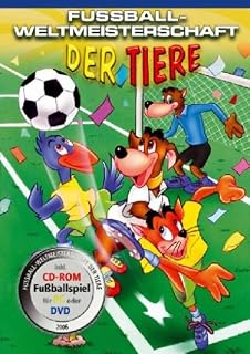 Fussball-Weltmeisterschaft der Tiere (+DVD-ROM) [Alemania]