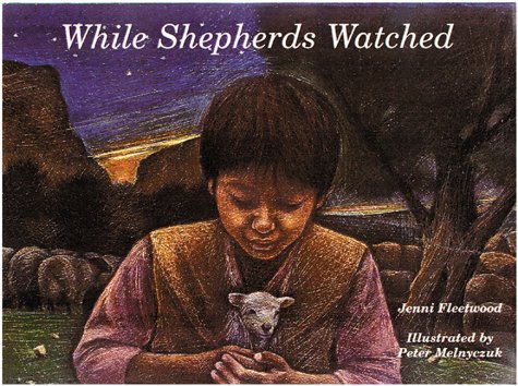 While Shepherds Watched 0805420363 Book Cover