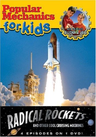 Popular Mechanics for Kids: Radical Rockets - And Other Cool