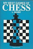 My Best Games of Chess (Cadogan Chess Books)