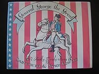General George the Great: A really truly story 0822501317 Book Cover