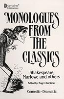 Monologues from the Classics 0961179279 Book Cover