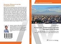 Armenien, Osterreich Und Die Europaische Union 3639858026 Book Cover