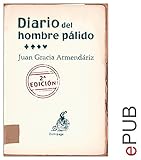  Diario del hombre pálido: Testimonio sobre la enfermedad (Narrativa)