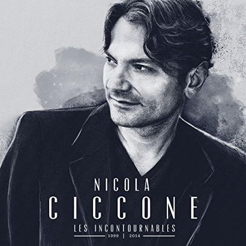 Les Incontournables [Audio CD] Nicola Ciccone