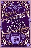 Ein Druide und ein Wodka (Guild Codex: Spellbound)
