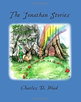 The Jonathan Stories 1450598358 Book Cover