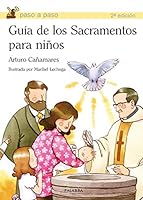 GUIA DE LOS SACRAMENTOS PARA NIÑOS 8498403782 Book Cover