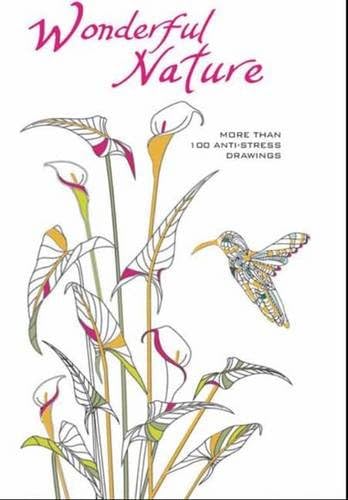 Wonderful Nature: Color Your Way to Serenity