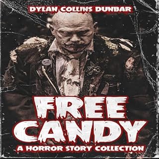 Free Candy Audiobook By Dylan Collins Dunbar cover art
