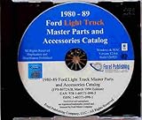 FORD LIGHT TRUCK FACTORY MASTER PARTS and ACCESSORIES CATALOG on CD - INCLUDES: F150 F250 F350...