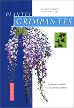 Download Plantes grimpantes : Comment les choisir et les cultiver facilement PDF