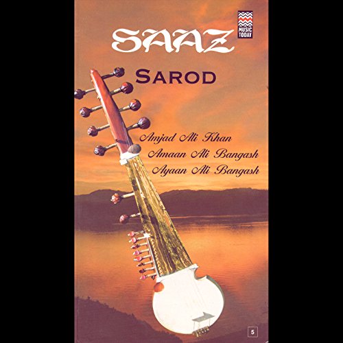Play Saaz Sarod, Vol. 2 by Ustad Amjad Ali Khan, Amaan Ali Bangash