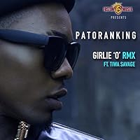 Algopix Similar Product 6 - Girlie 'O' (Remix) [feat. Tiwa Savage]