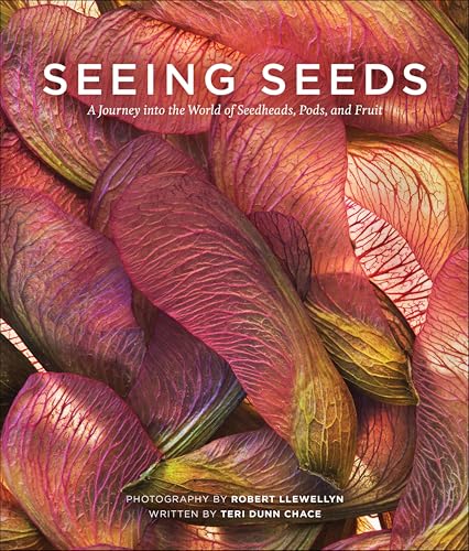Seeing Seeds: A Journey into the World of Seedheads, Pods, and Fruit (Seeing Series) Seeing Seeds: A Journey into the World of Seedheads, Pods, and Fruit (Seeing Series)