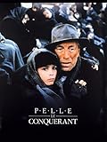  Pelle le conquérant