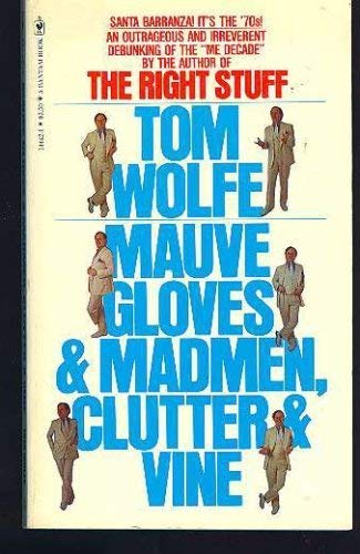 Mauve Gloves and Madmen Clutter and Vine 0553144421 Book Cover