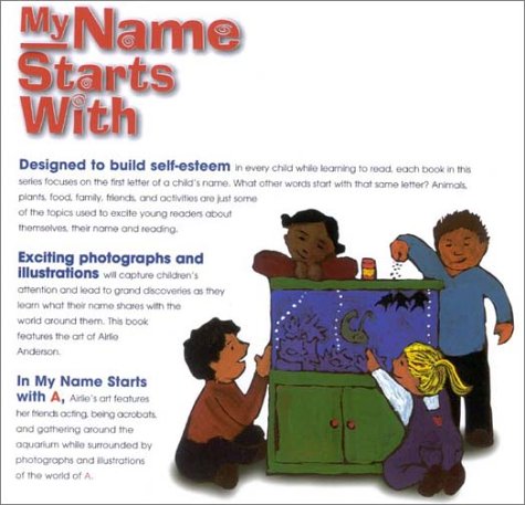 My Name Starts with A      Library Binding – December 31, 2002