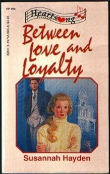 Mass Market Paperback Between Love and Loyalty (Youth Camp Series #2) (Heartsong Presents #69) Book