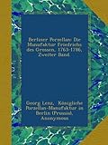 porzellanmanufakturen deutschland zeichen  Berliner Porzellan: Die Manufaktur Friedrichs des Grossen, 1763-1786, Zweiter Band.