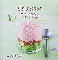 Mes p'tits Toquades - Espumas et mousses 2754031022 Book Cover