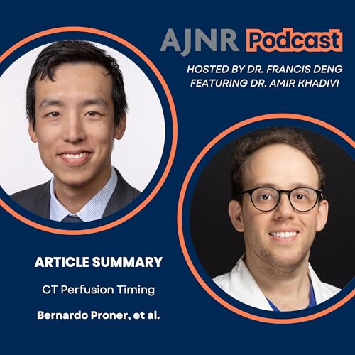 CT Perfusion Timing feat. Amir Khadivi