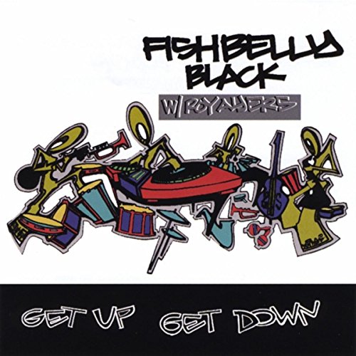 Play Get Up Get Down (feat. Roy Ayers) by Fishbelly Black on Amazon Music
