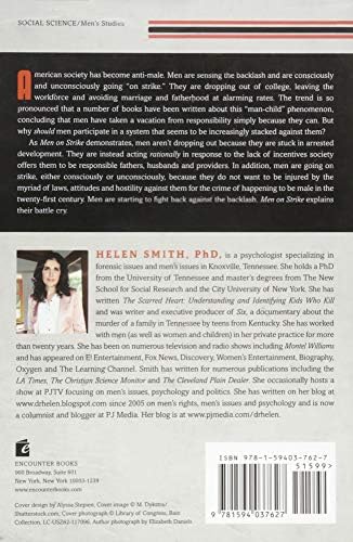 Amazon Com Men On Strike Why Men Are Boycotting Marriage Fatherhood And The American Dream And Why It Matters Smith Phd Helen Books