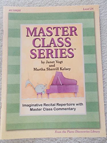 Master Class Series Level 2A (Piano Discovery S... B002GEZ7MY Book Cover