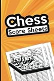  Chess Score Sheets: 120 Large Chess Score pads for Scorekeeping, Chess Game Kit Book, Keeper Notebook Chess Score Cards, Scoring Sheet For Chess Players, Record Your Chess Games