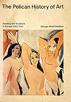 The Pelican History of Art: Painting and Sculpture in Europe 1880-1940. B0010HICLQ Book Cover