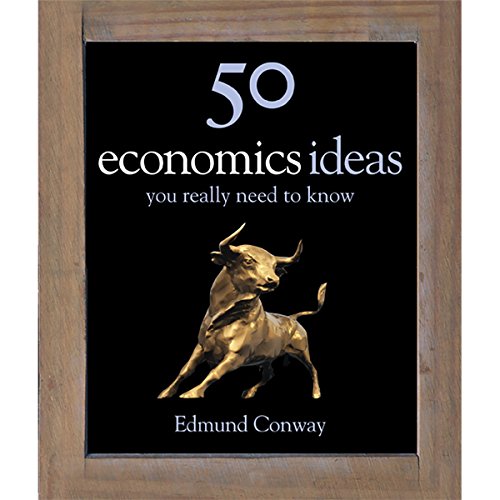 50 Economics Ideas You Really Need to Know by Edmund Conway | Free Audiobook 50 Economics Ideas You Really Need to Know by Edmund Conway | Free Audiobook