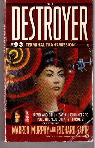 Terminal Transmission (By: Will Murray,Warren Murphy,Richard Sapir)