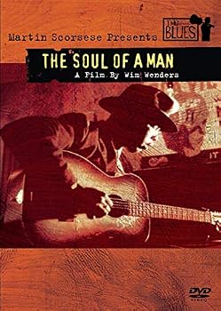 Martin Scorsese Presents the Blues - The Soul of a Man