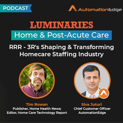 RRR-3R's Shaping & Transforming Homecare Staffing Industry