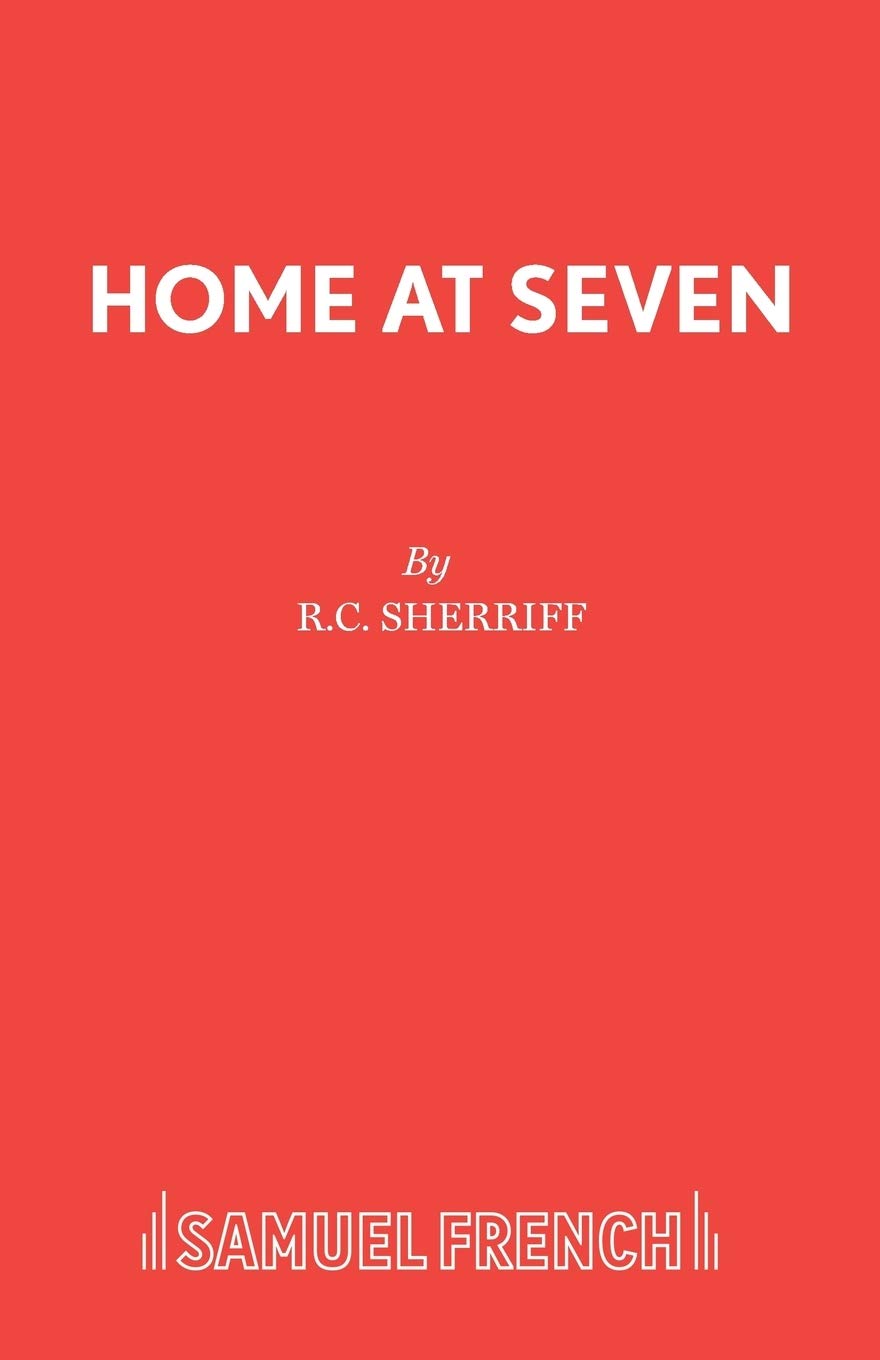 Home at Seven: Play (Acting Edition S.)