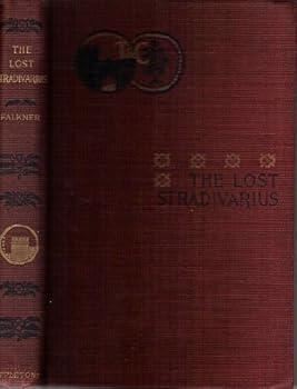 Unknown Binding The lost stradivarius, (Half title: Appletons' town and country library) Book
