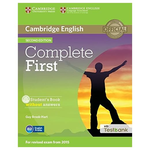 Complete First Student's Book without Answers with CD-ROM with Testbank 2nd Edition