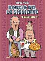 Ranciofacts 3: Rancio No, Lo Siguiente