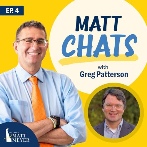 MATT CHATS - EPISODE 4: Protecting Delaware's environment with Greg Patterson cover art