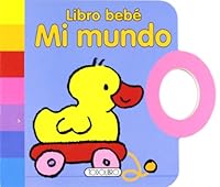 Mi mundo (Libro bebé) 8499138675 Book Cover