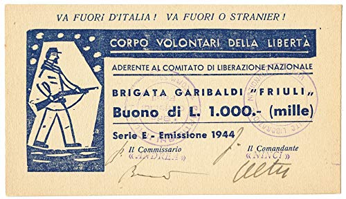 SKU: 10265/VI Cartamoneta.com 1000 Lire Corpo VOLONTARI della libertà Brigata Garibaldi Friuli 1944 qFDS 10265/VI