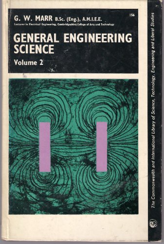 General Engineering Science: v. 2 (C.I.L. S.) view 2