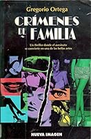 Crímenes de familia 9683913075 Book Cover