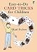 Easy-to-Do Card Tricks for Children (Dover Magic Books)